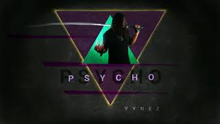 Psycho - Vynez