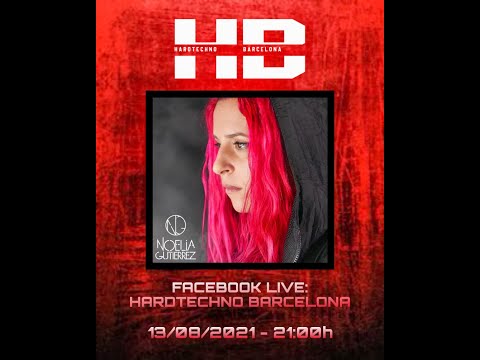 Noelia Gutierrez - Hardtechno Barcelona - Back to the roots "2"