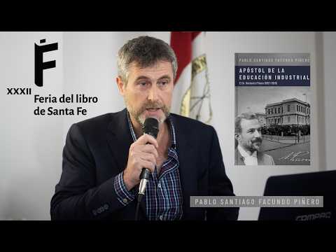 Presentación "Apóstol de la Educación Industrial. El Dr. Norberto Piñero (1857-1938)".