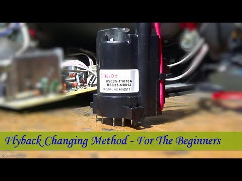 How to change flyback of crt color television - for the begi...