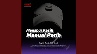 Download lagu Menabur kasih menuai perih (Remix) mp3