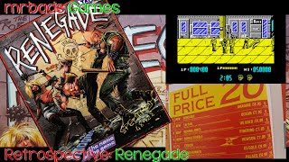 Renegade  | Sinclair ZX Spectrum | Retrospective #2