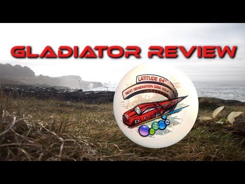 Latitude 64 Gladiator Disc Golf Disc Review - Disc Golf Nerd