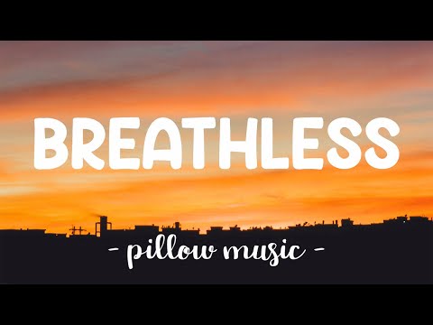 Breathless - The Corrs (Lyrics) ????