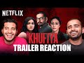 Kullu & Gaurav Kapoor React To Khufiya Trailer | Vishal Bharadwaj, Tabu, Ali Fazal, Wamiqa Gabbi