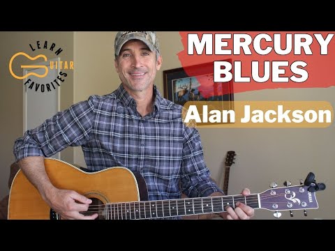 Mercury Blues - Alan Jackson - Guitar Lesson | Tutorial