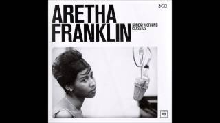 Aretha Franklin - Walk on by (Sunday Morning Classics)