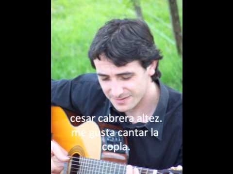 cesar cabrera altez(me gusta cantar la copla)