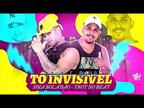 MC SEIA BOLADÃO, MC TROT NO BEAT - DEUS É MAIS TÔ INVISÍVEL - REMIX BREGÃ FUNK 2023