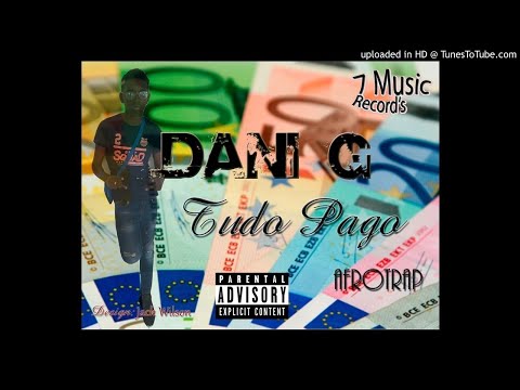 Dani G - Tudo Pago (2018)