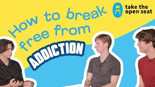 How to break free from addiction