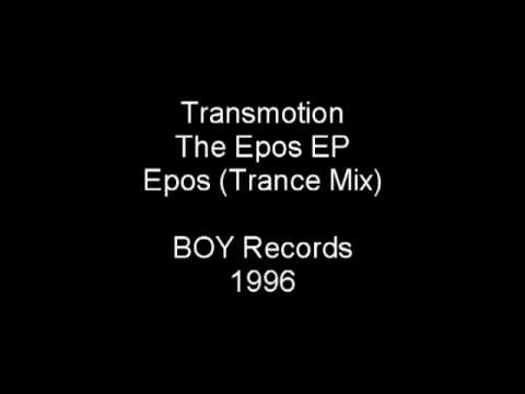 Transmotion - Epos (Trance Mix) - BOY Records - 1996