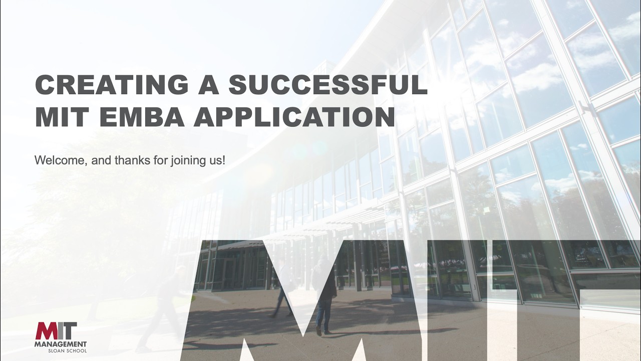 Creating a Successful MIT EMBA Application