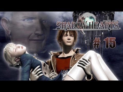 Shadow Hearts - Part 15