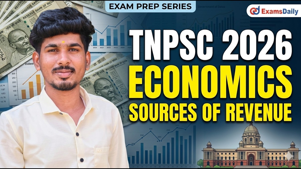 TNPSC 2026 - ECONOMICS - SOURCES OF REVENUE - FULL EXPLANATION