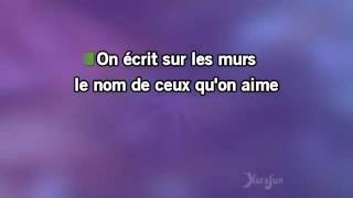 On écrit sur les mur (lyrics)