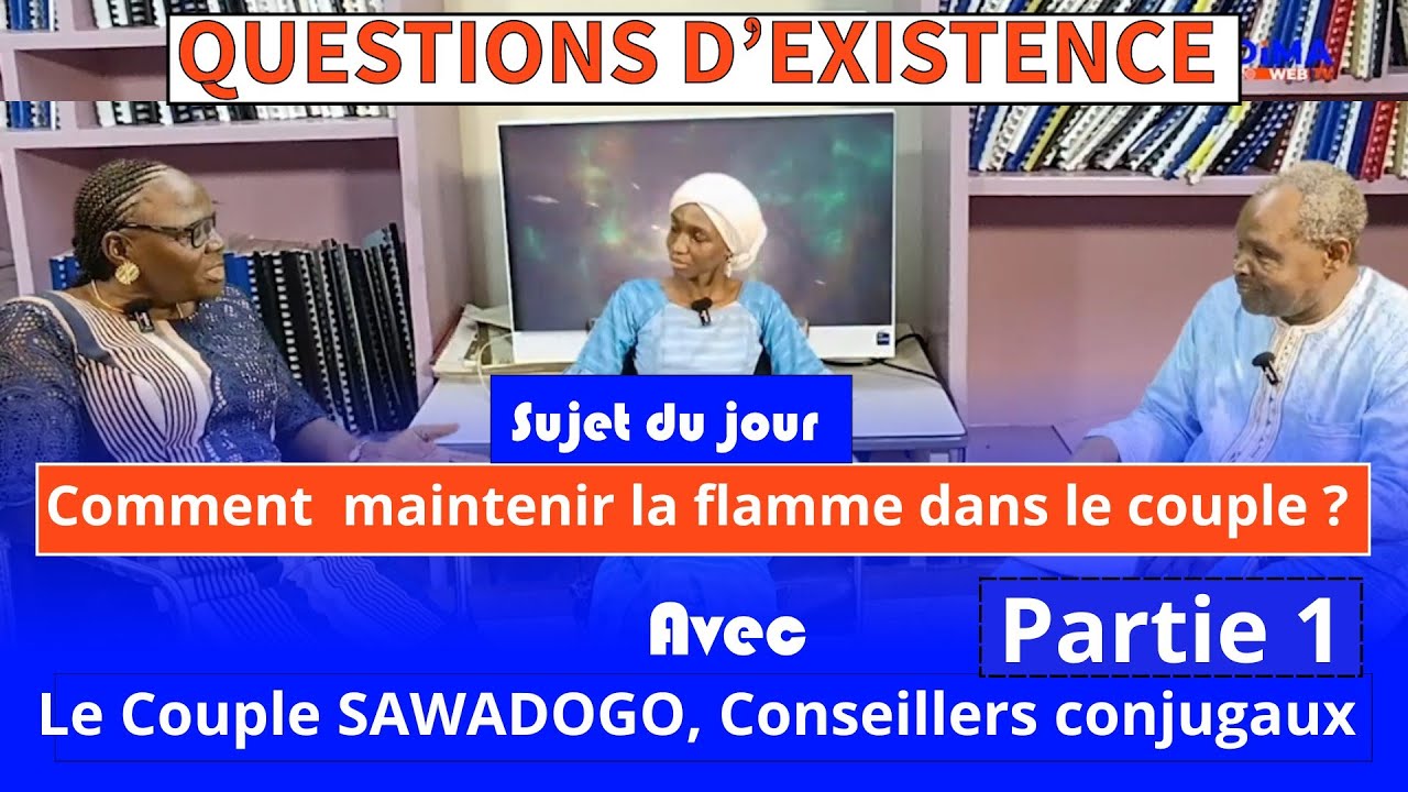 QUESTIONS D'EXISTENCE 20 : Comment maintenir la flamme dans le couple ?