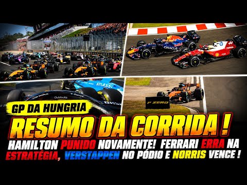 HAMILTON PUNIDO! FERRARI ERRA NA ESTRATEGIA! VERSTAPPEN NO PODIO E NORRIS VENCE | GP DA HUNGRIA