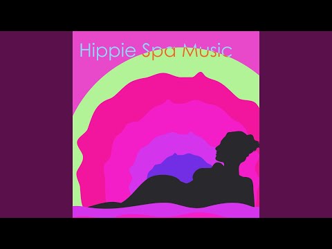 Hippie Spa Music