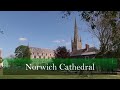 Norwich Cathedral - The most magnificent Norman Anglican Cathedral in the UK