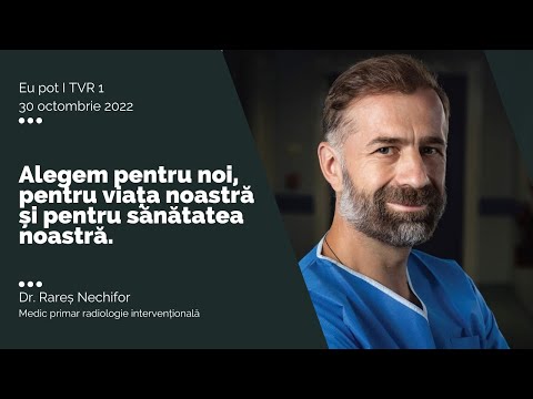 Alegem pentru noi, pentru viața noastră și pentru sănătatea noastră  I Dr. Rareș Nechifor