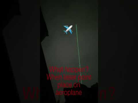 when laser point place on aeroplane