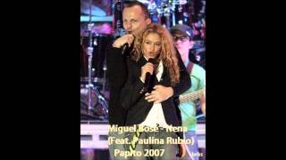 Miguel Bosé - Nena (Feat. Paulina Rubio)