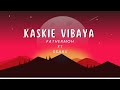 Fathermoh Ft Ssaru ~ Kaskie Vibaya (Lyrics)