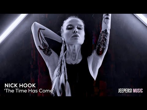 NICK HOOK - 'The Time Has Come'