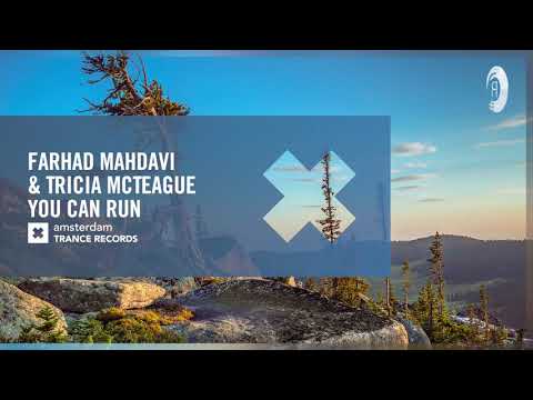 Farhad Mahdavi & Tricia McTeague - You Can Run (Amsterdam Trance) Extended