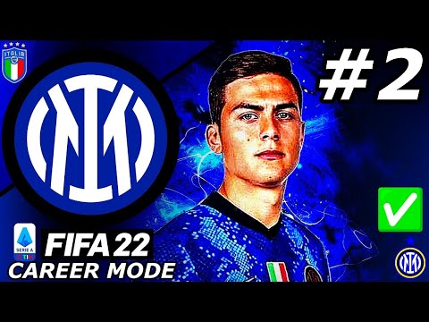 INSANE SWAP DEAL FOR DYBALA?!😱 - FIFA 22 Inter Milan Career Mode EP2