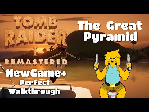 TOMB RAIDER 1 - LEVEL 15 - The Great Pyramid (NG+ All Secrets, Pickups, Enemies, Crystals)