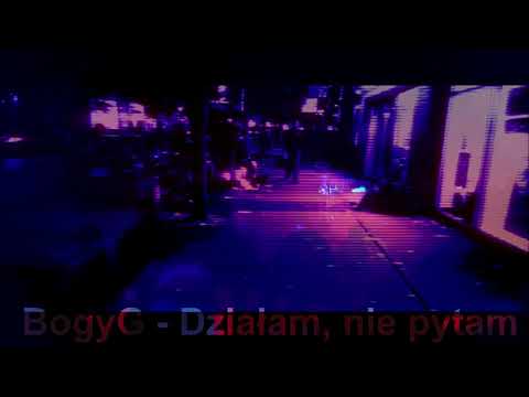 BogyG - Działam, nie pytam (prod. Screwaholic)