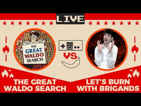 The Great Waldo Search Vs Let's Burn With Brigands