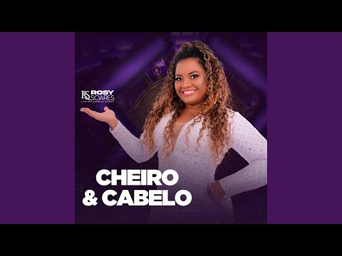 Cheiro e Cabelo