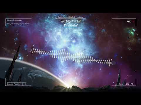 Snowstylez - Dreamin' [Free Release]