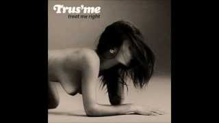 Trus'me - Somebody [PNLP03]