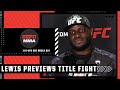 Derrick Lewis describes the pressure of a title fight in Houston | #UFC265 Media Day
