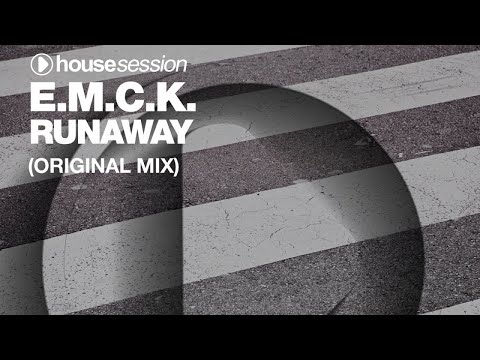 E.M.C.K. - Runaway (Original Mix)