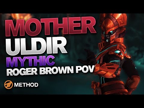 Mythic MOTHER  - Uldir - Method Rogerbrown POV