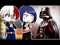 Class 1A React To Deku As Darth Vader Gacha React MHA
