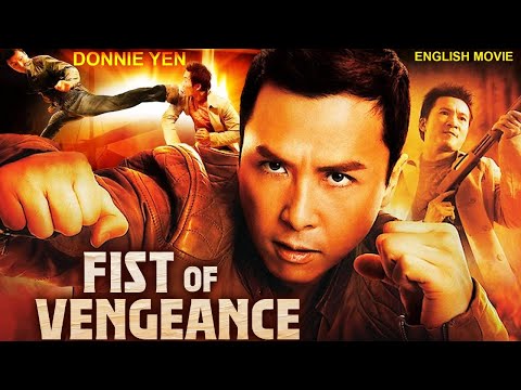 Donnie Yen In FIST OF VENGEANCE - Hollywood Movie | Superhit Action Movie In English | Free Movies