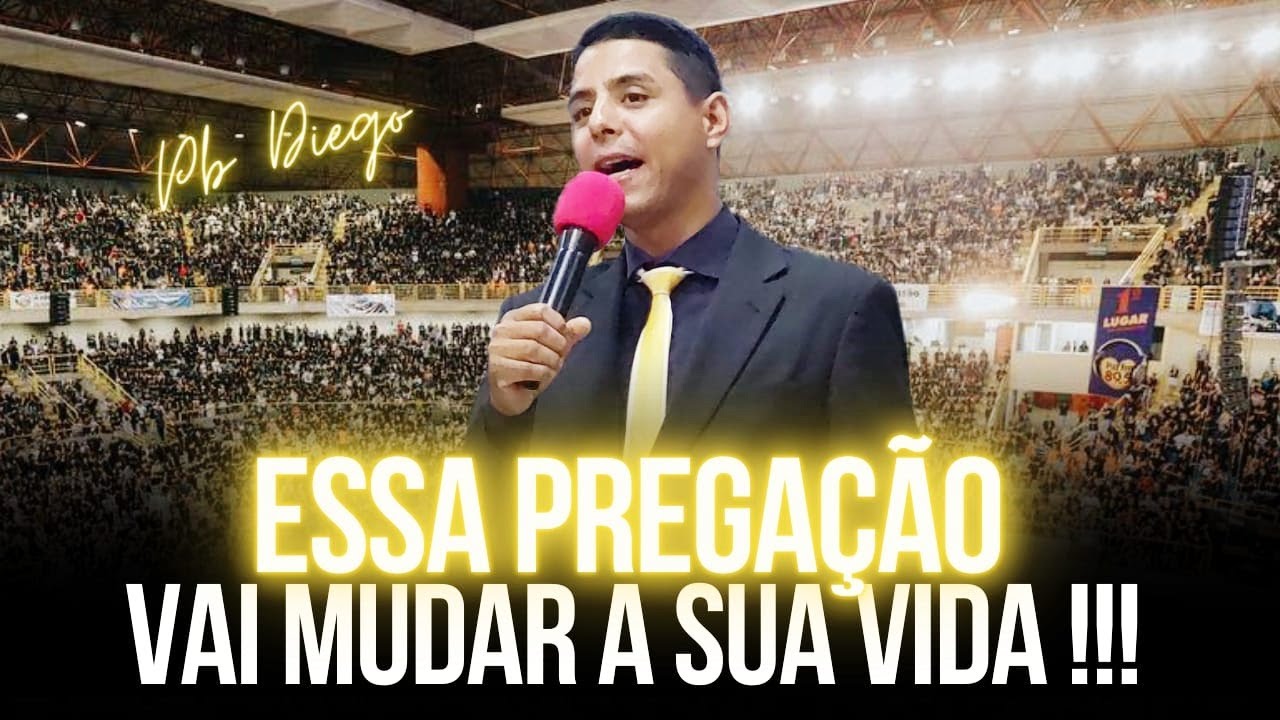 Essa Pregação Vai Mudar a Sua Vida - Pregação de Arrepiar 2024