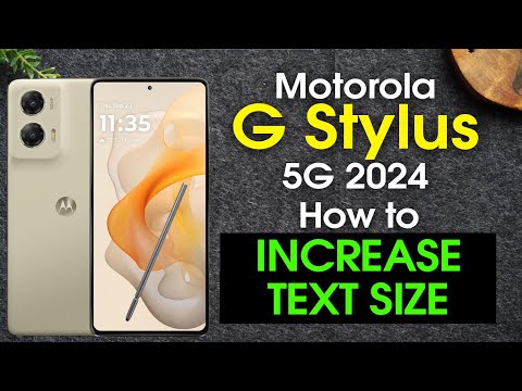 Moto G Stylus 5G 2024 How to Make the Text Size Larger