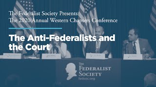 Click to play: Panel 3: The Anti-Federalists and the Court