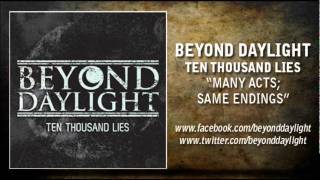 Beyond Daylight - Many Acts; Same Endings