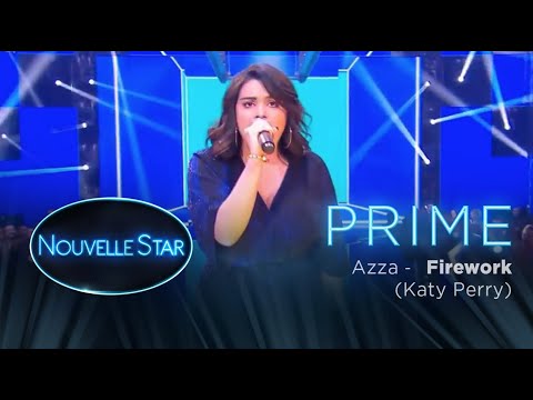 Prime 02 - AZZA - Firework (Katy Perry) - Nouvelle Star 2017
