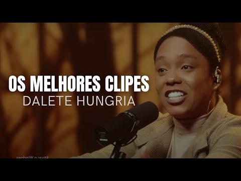 Dalete Hungria | Os Melhores Clipes  [Lança Sobre Mim]