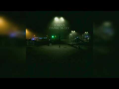 Seibold and Empire Mode - So Dangerous