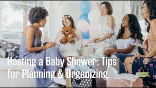 Hosting a Baby Shower: Tips for Planning & Organizing